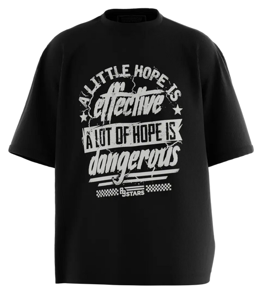 89stars | Мъжка Oversized тениска ’A Little Hope’ – Подхранвай своята надежда ежедневно - Черно / S / Лице - Мъжки oversized