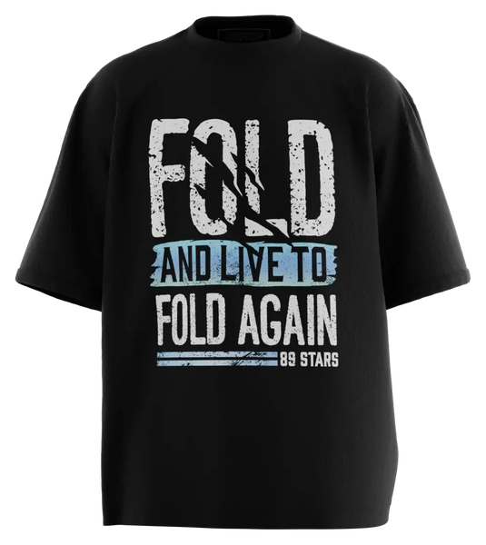89stars | Мъжка Oversized тениска ’Fold and Live to Fold Again’ – Изкуството на тактиката и победата - Черно / S / Лице - Мъжки oversized