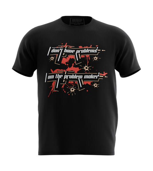 89stars | Мъжка Regular тениска ’Don’t have problems’ – Бъди онзи който задава правилата! - Черно / S / Лице - Мъжки regular